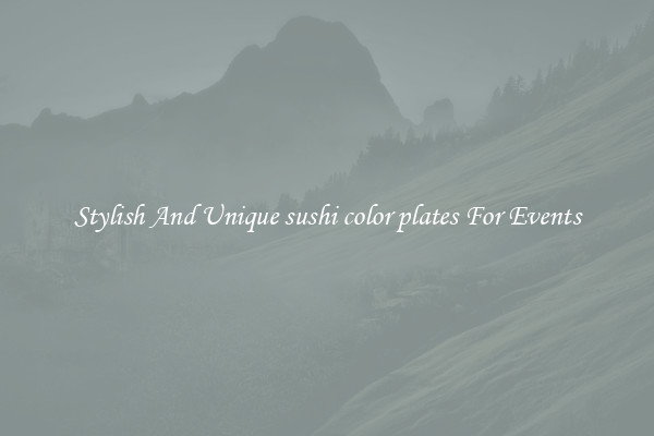 Stylish And Unique sushi color plates For Events